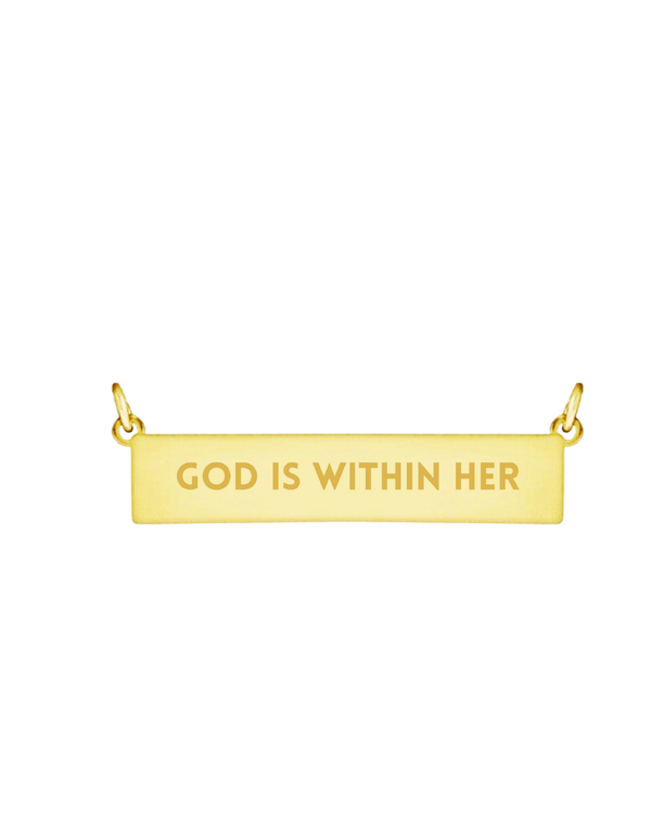 God is Within Her Necklace