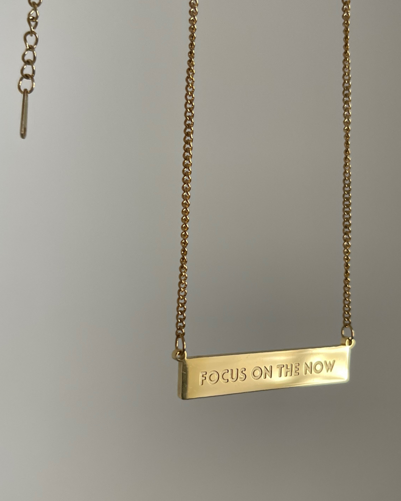 'Focus on the Now' Necklace
